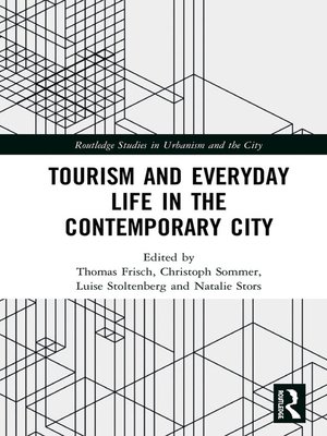 cover image of Tourism and Everyday Life in the Contemporary City
